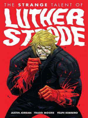 The Strange Talent of Luther Strode - ebook
